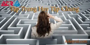 Tập Trung hay Tập Chung là đúng chính tả