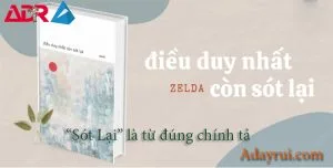 Từ Xót Lại là từ đúng chính tả