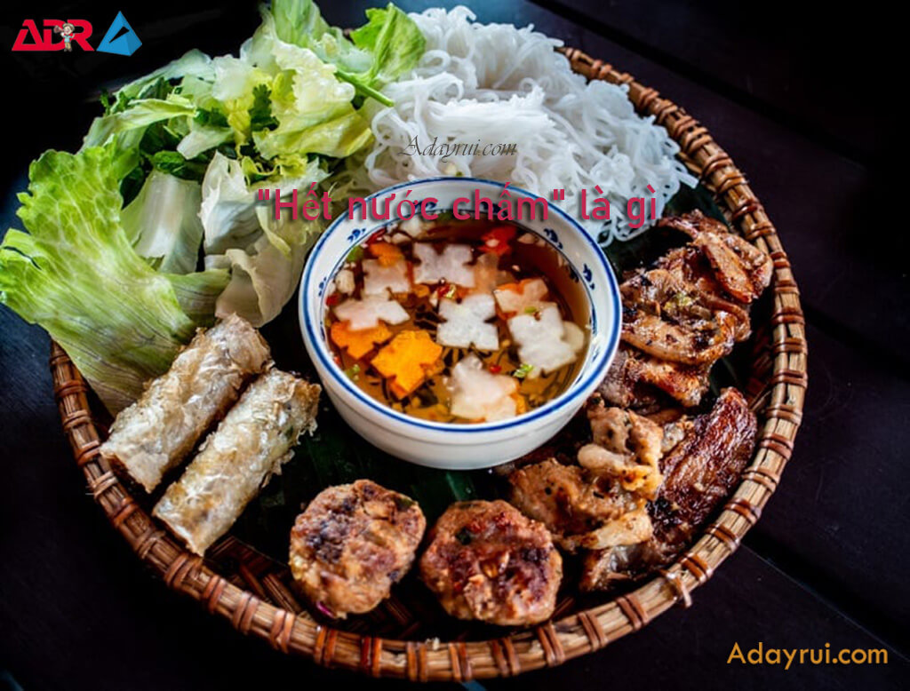 Hết nước chấm là gì